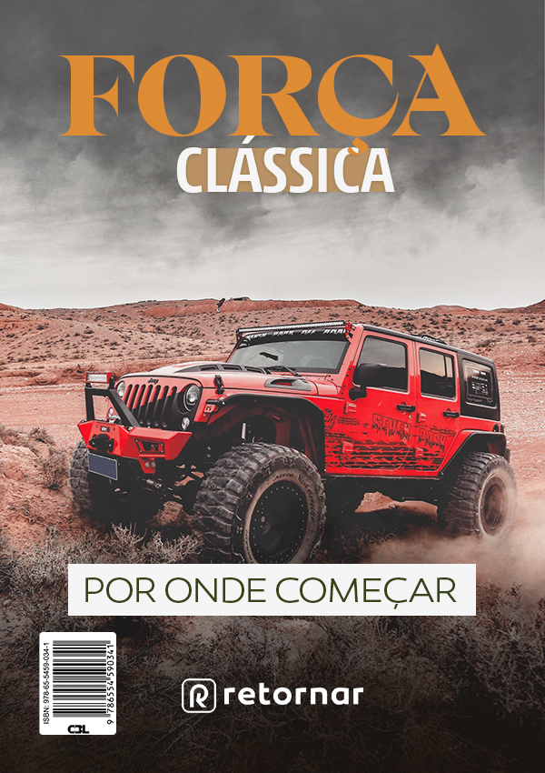 eBook Força Clássica: Por Onde Começar