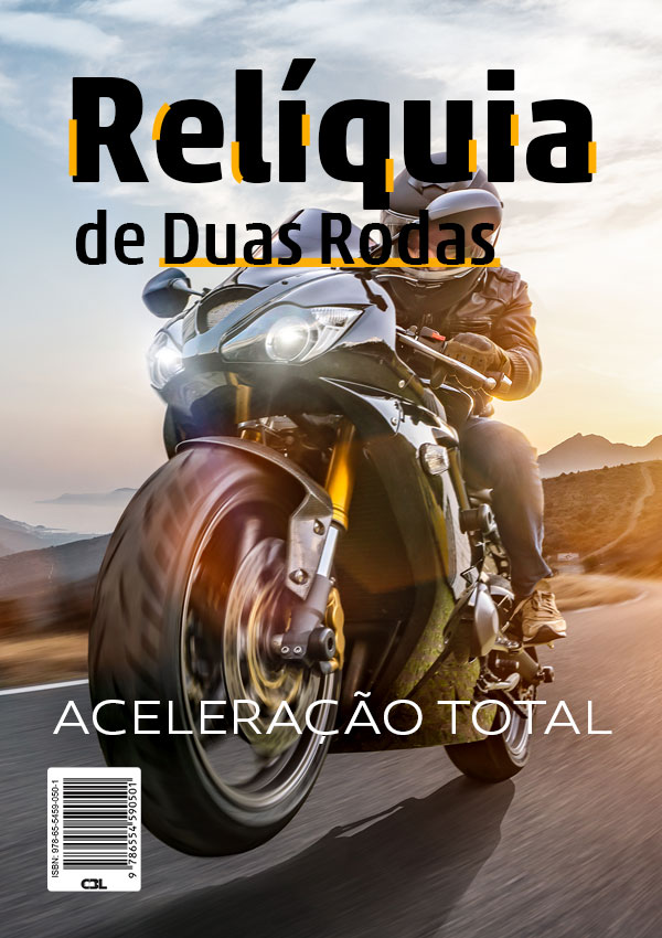 eBook Relíquia de Duas Rodas: Aceleração total