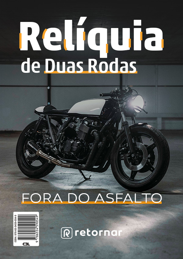 eBook Relíquia de Duas Rodas: Fora do Asfalto