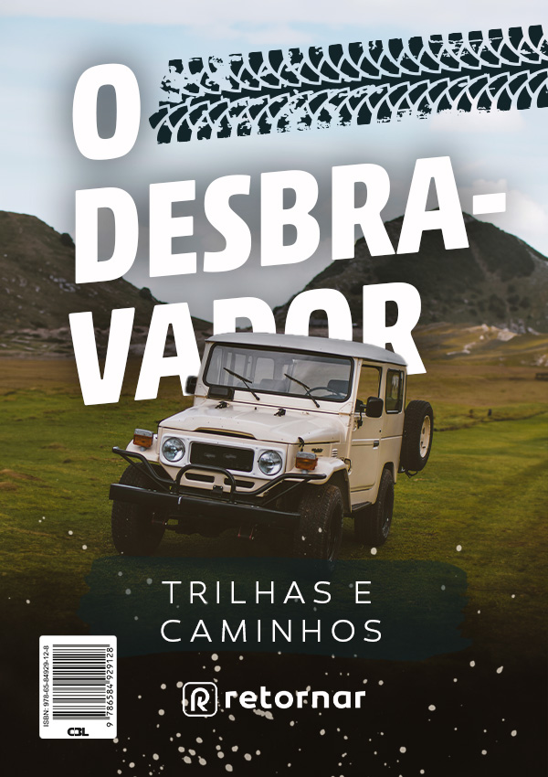 eBook: O Desbravador: Trilha e Caminhos