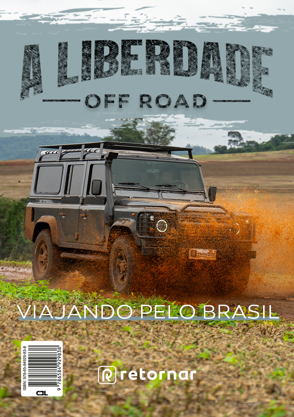 eBook: A Liberdade Off-Road: Viajando pelo Brasil