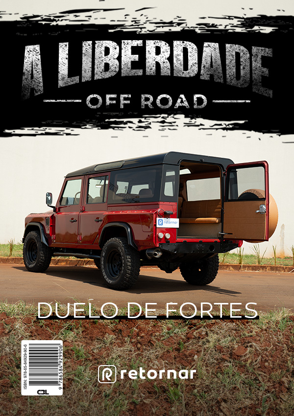 eBook: A Liberdade Off-Road: Duelo dos Fortes
