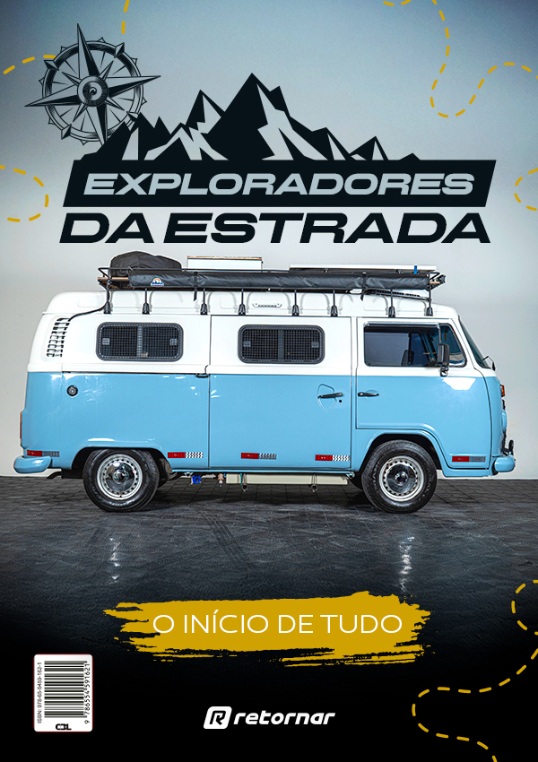 eBook Exploradores da Estrada: In&iacute;cio de Tudo