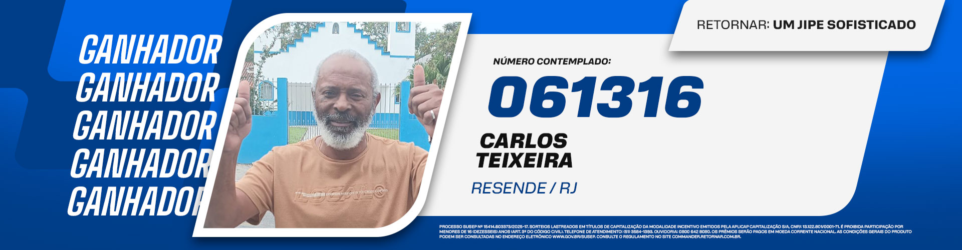 Conheça o ganhador do Jeep Commander - Carlos Teixeira - Retornar