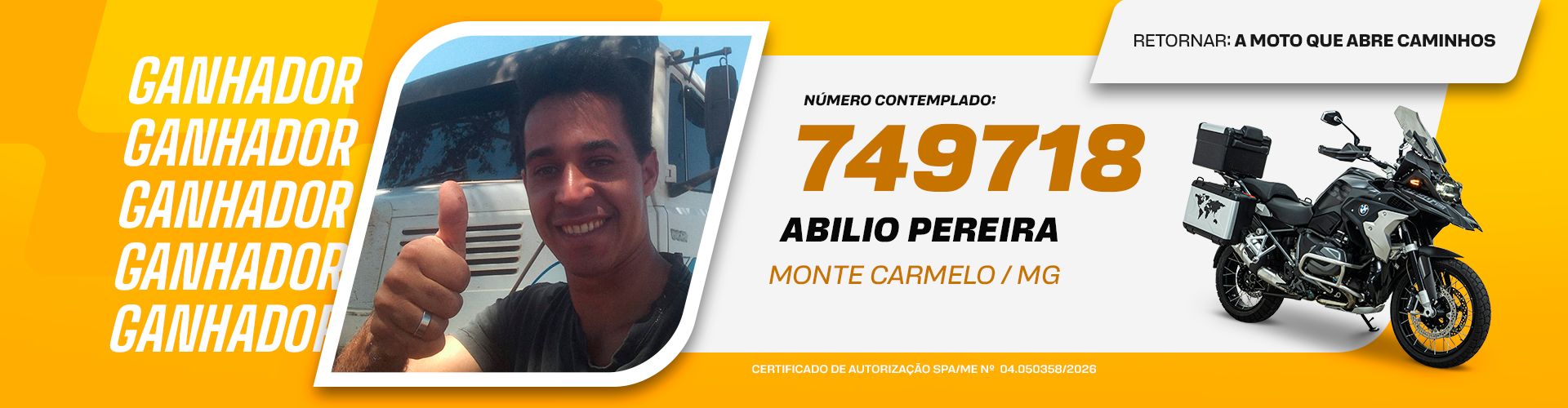 Conheça o ganhador da Promoção Retornar: A Moto que Abre Caminhos