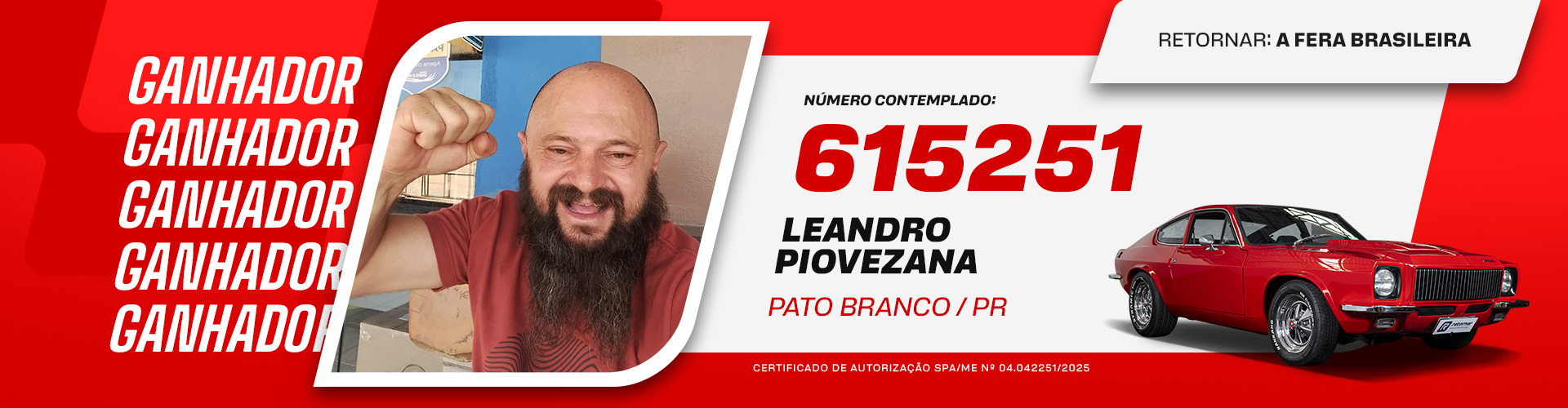 Conheça o ganhador do Puma GTB S1 - Leandro Piovezana - Retornar